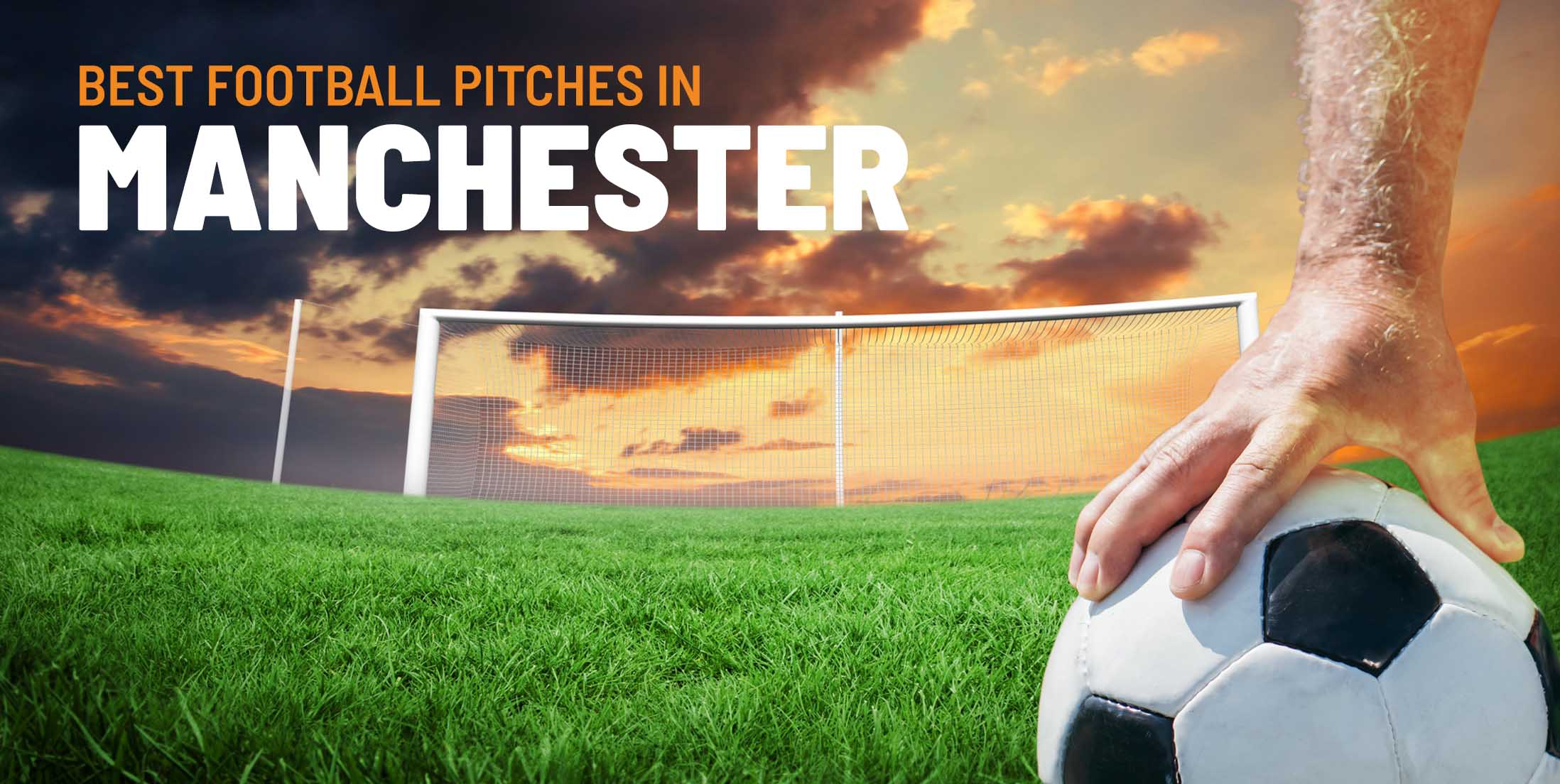 Best Football Pitches in Manchester