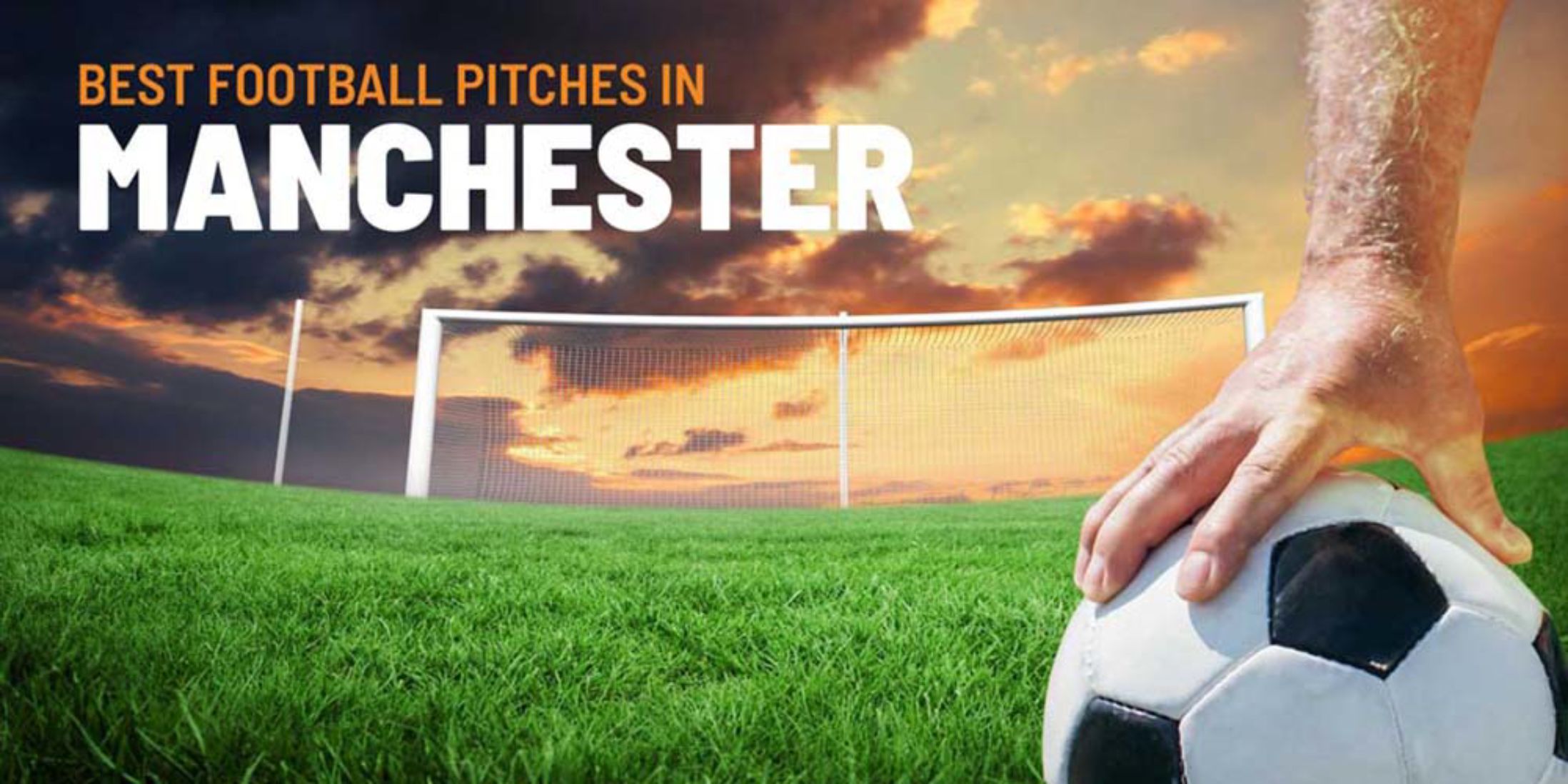 8 of the Best Football Pitches in Manchester Book online