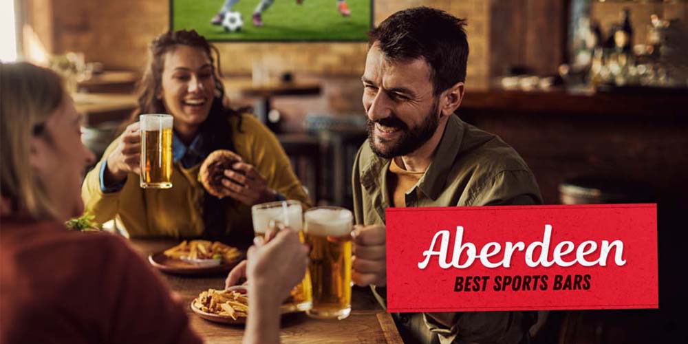 Best Sports Bars in Aberdeen