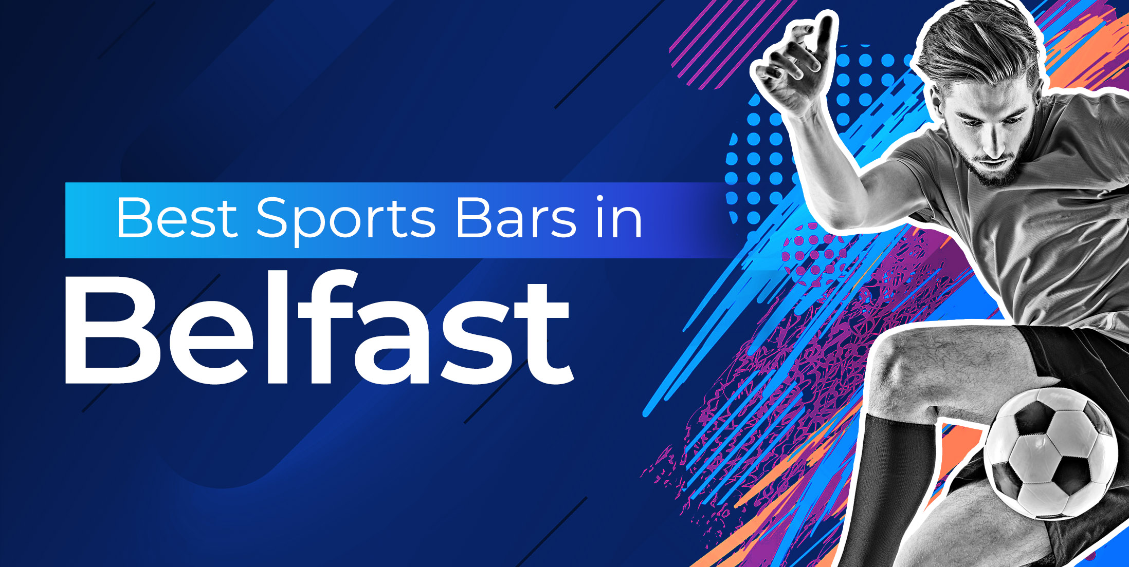 The Best Sports Bars in Belfast