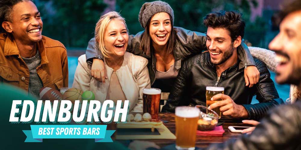 Best Sports Bars in Edinburgh (Banner)