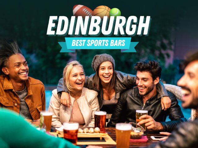 Best Sports Bars in Edinburgh