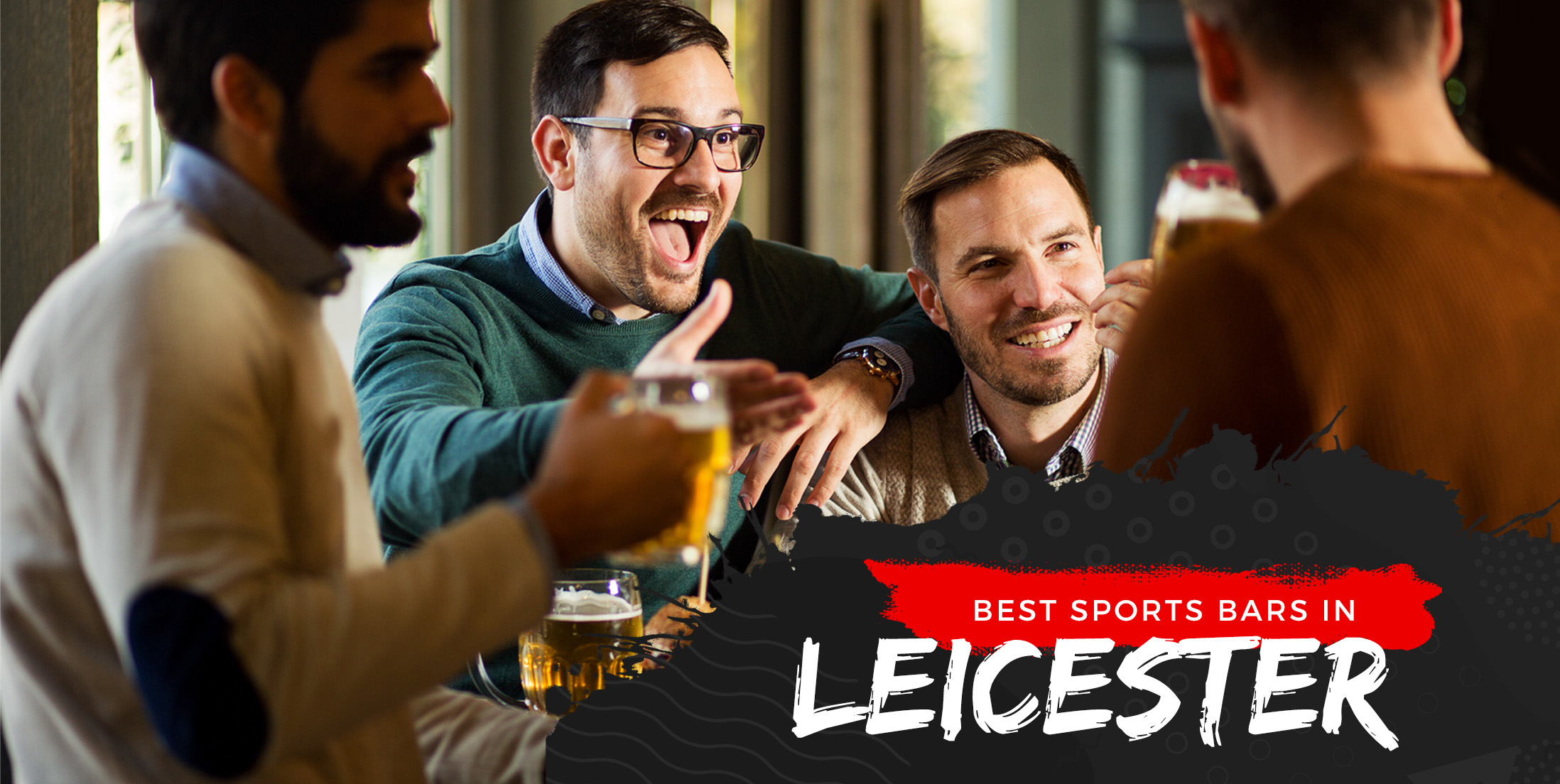 The Best Sports Bars in Leicester