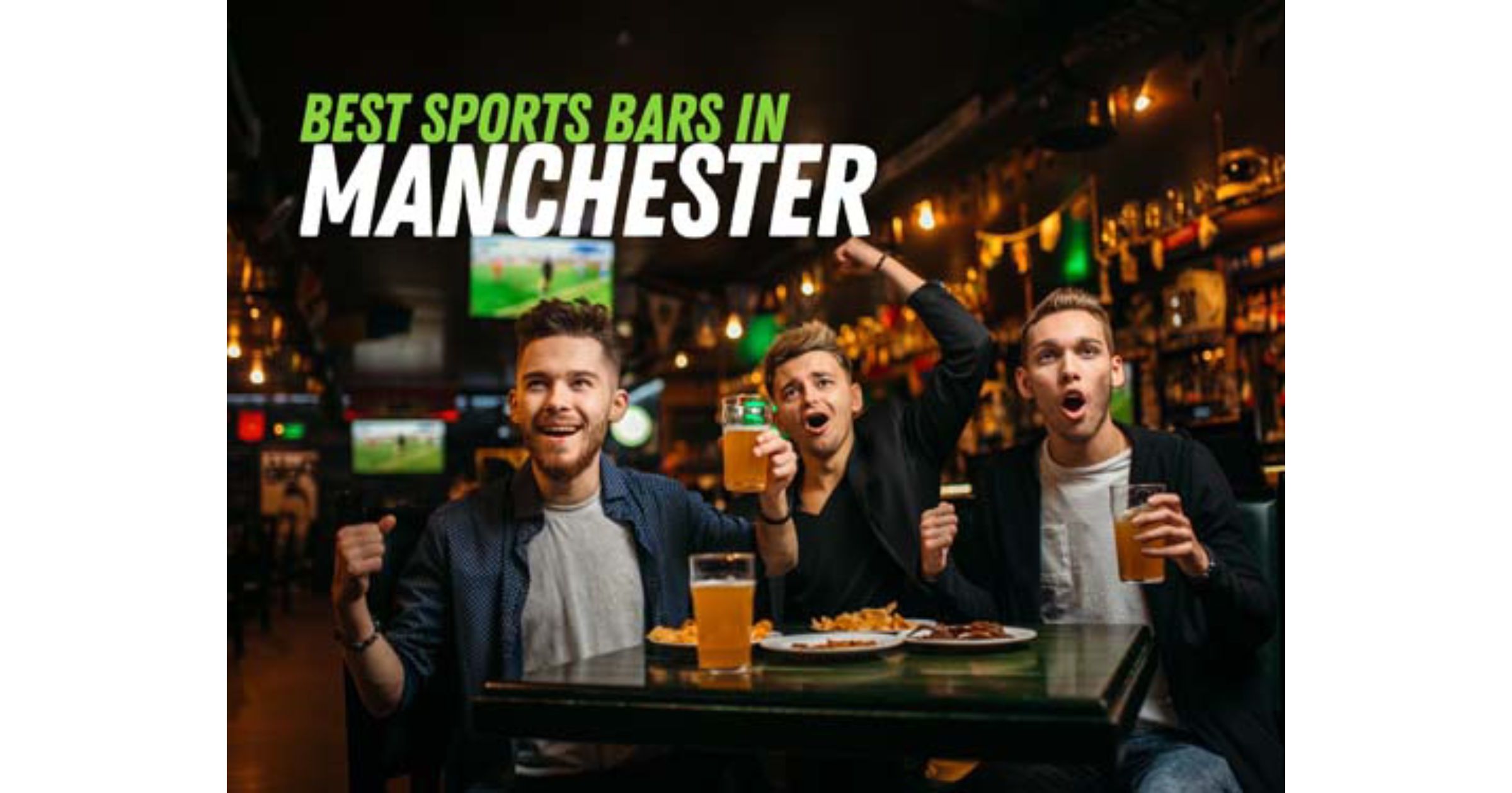 Best Sports Bars in Manchester 8 Manchester Sports Bars