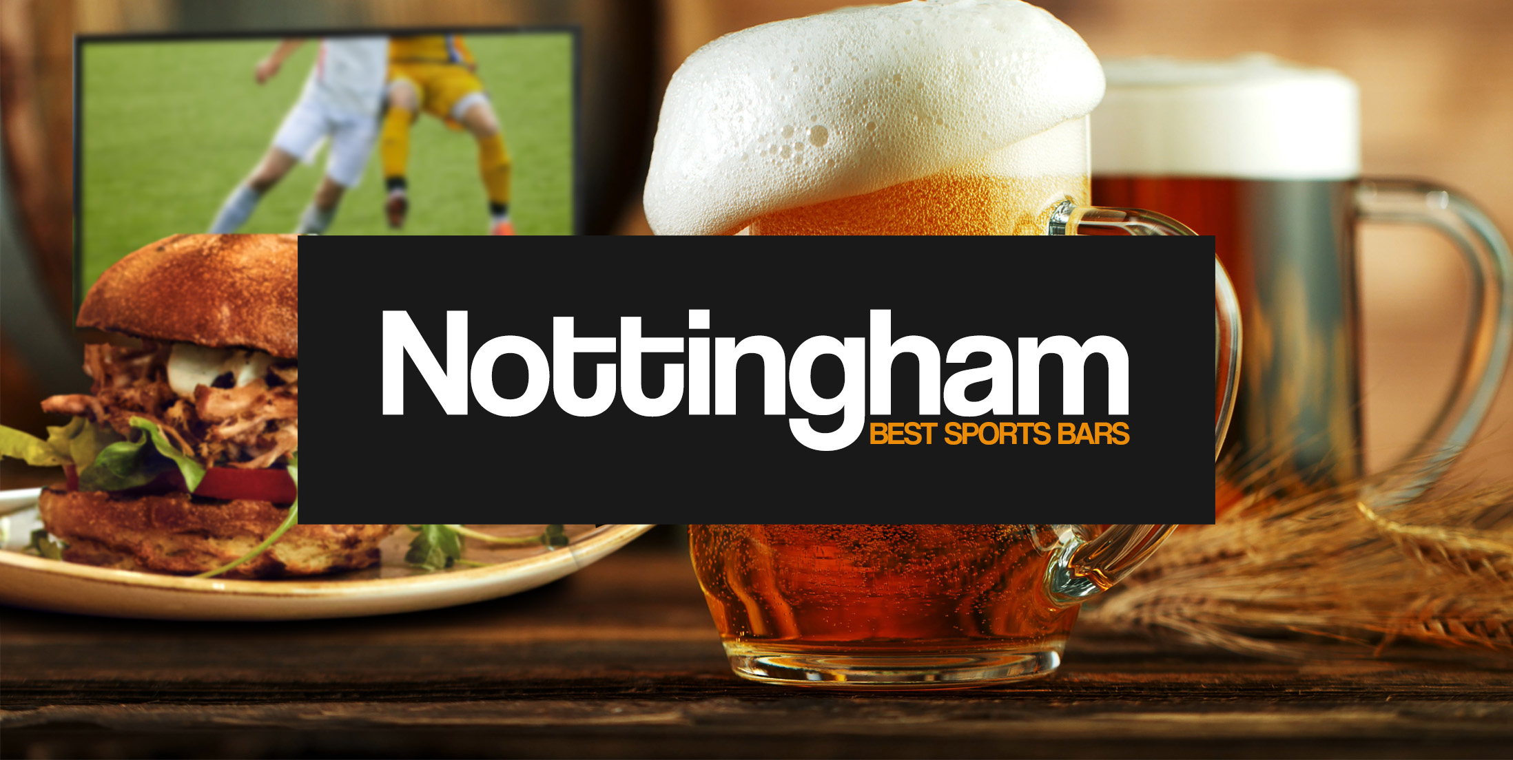 Best Sports Bars in Nottingham