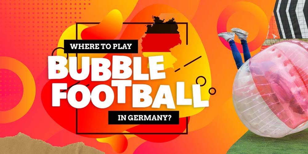 Where Can I Play Bubble Football in Germany